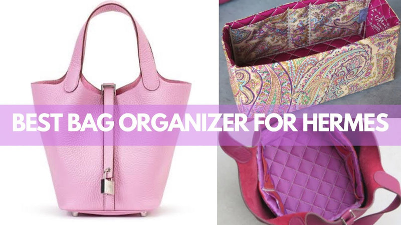 youtube thumbnail "BEST BAG ORGANIZER FOR HERMES" showing a maitai bag organizer and a picotin hermes bag